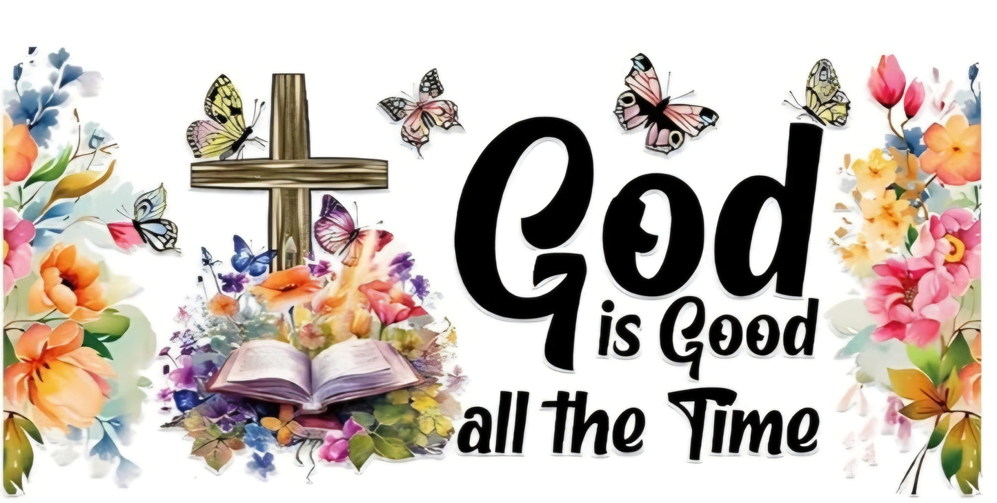 God is good all the time