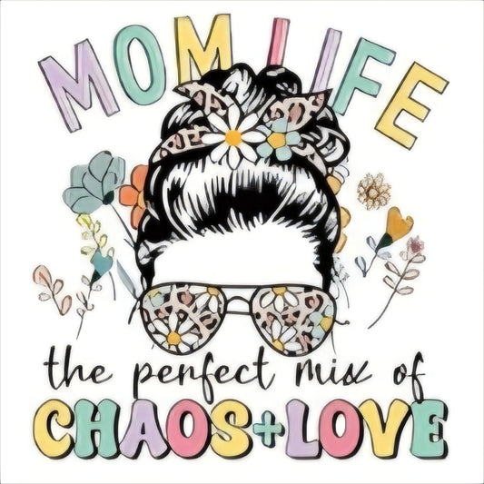 Mom life chaos love
